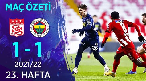 fenerbahçe sivasspor 2021